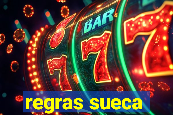 regras sueca